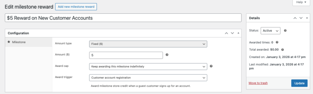 Milestone reward configuration for customer account registration showing $5 fixed amount, indefinite award cap, and Active status