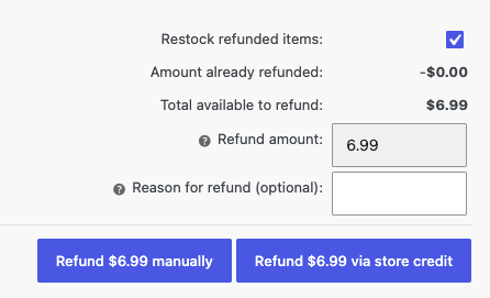 WooCommerce order refund panel with a refund amount of $6.99 entered and two buttons: Refund $6.99 manually and Refund $6.99 via store credit